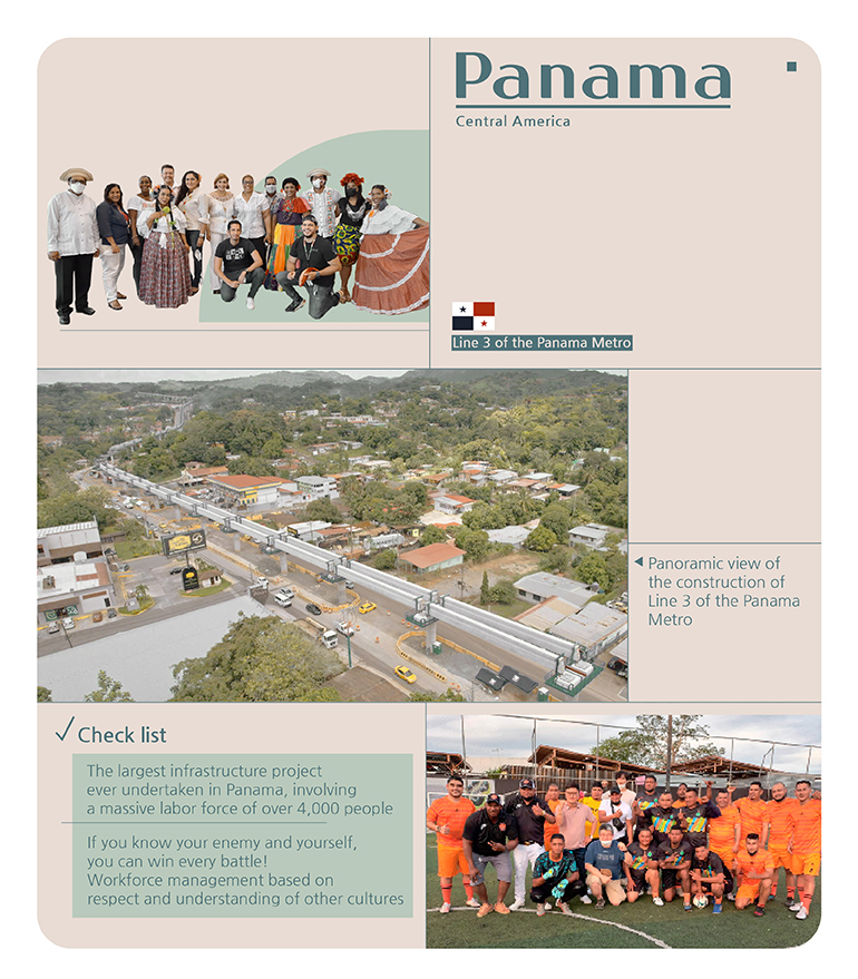 Panama Central America Line 3 of the Panama Metro Panoramic view of the construction of Line 3 of the Panama Metro Check list The largest infrastructure project ever undertaken in Panama, involving a massive labor force of over 4,000 people  If you know your enemy and yourself, you can win every battle! Workforce management based on respect and understanding of other cultures